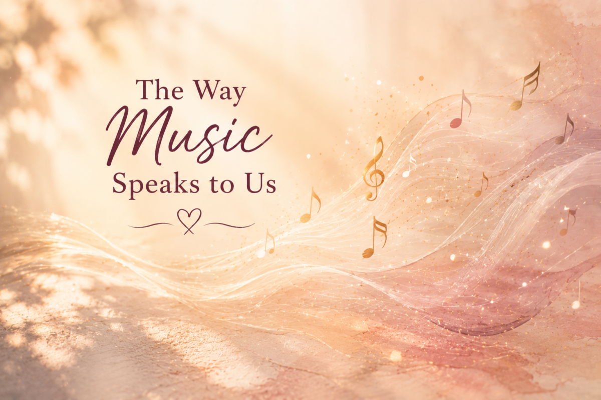 The Way Music Speaks to Us